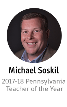 Michael Soskil - 2017-18 Pennsylvania Teacher of the Year
